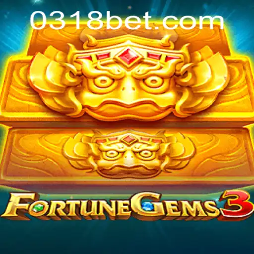 Discover the Thrills of FortuneGems3 with 318bet.com