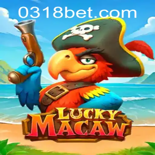Discover the Exhilarating World of LuckyMacaw on 318bet.com