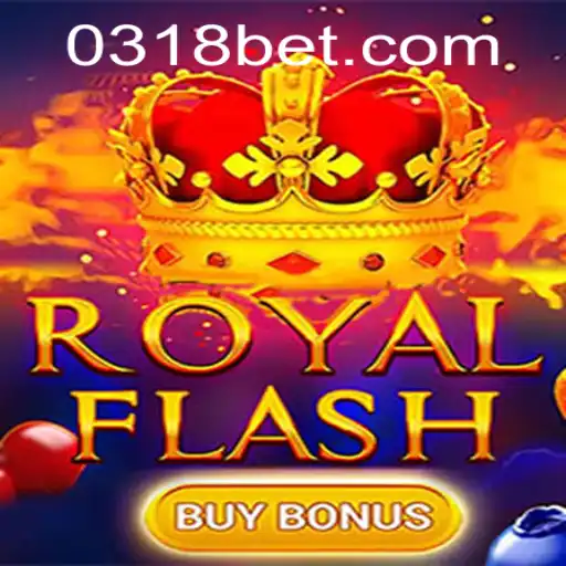 Discover the Exciting World of RoyalFlashBuyBonus on 318bet.com
